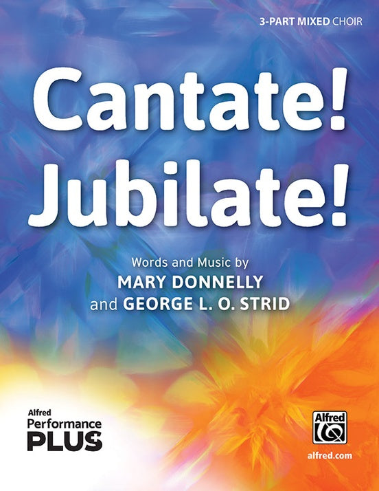 Cantate! Jubilate! - 3 Part Mixed Choral Octavo (Digital Download)