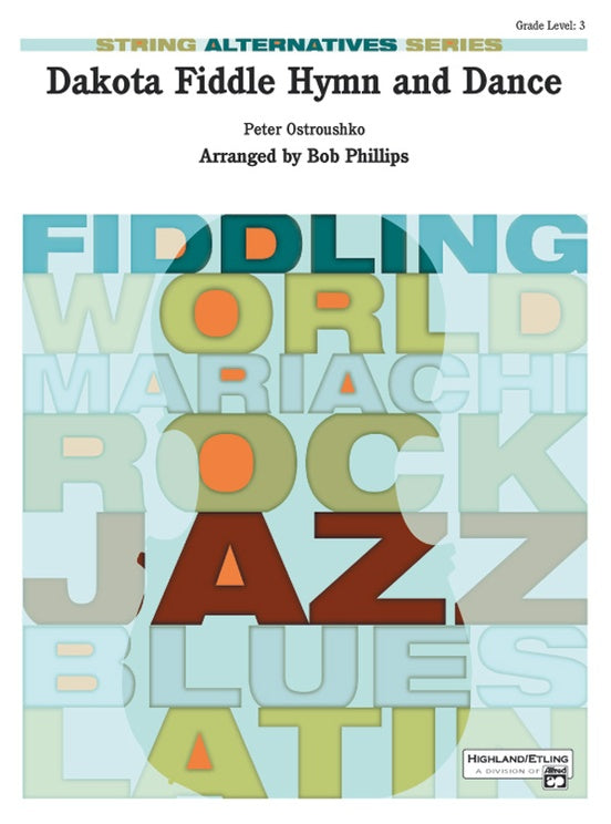 Dakota Fiddle Hymn and Dance – String Orchestra Conductor Score & Parts (Digital Download)