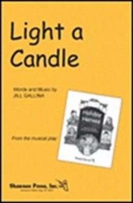 Light a Candle (from Holiday Heroes) - Jill Gallina - 2-Part Shawnee Press Choral Score Octavo