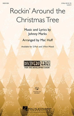 Rockin' Around the Christmas Tree - Johnny Marks - 2-Part Mac Huff Hal Leonard Octavo