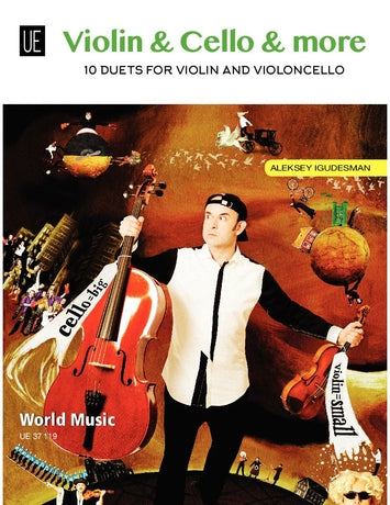 Violin & Cello & More - 10 Duets