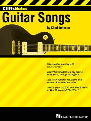 CliffsNotes to Guitar Songs - Guitar Chad Johnson Hal Leonard Guitar TAB