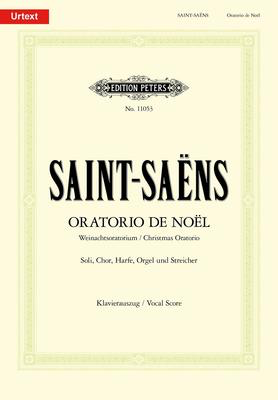 Saint-Saens - Christmas Oratorio Op. 12 - Classical Vocal Score - Peters EP11053