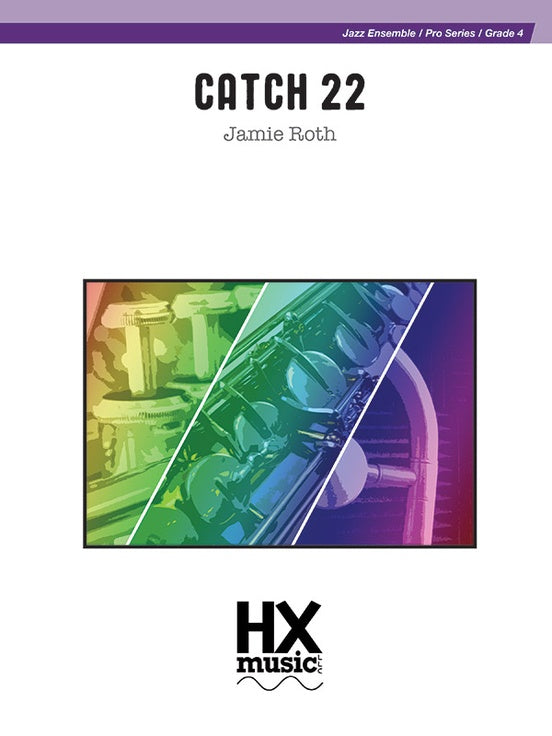 Catch 22 – Jazz Ensemble Conductor Score & Parts (Digital Download)