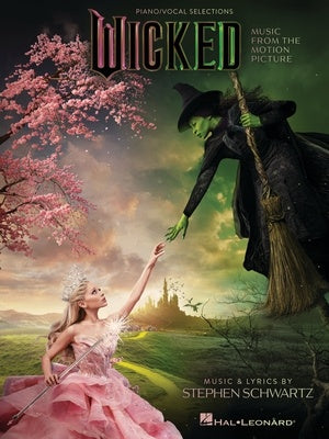 Wicked - Music from the Motion Picture - Piano/Vocal Selections