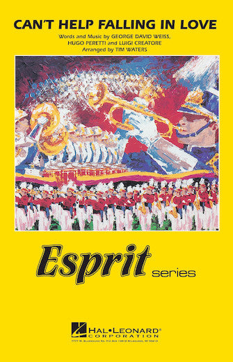 Presley - Can't Help Falling in Love - Marching Band Grade 2-3 Score/Parts arranged by Waters Hal Leonard 11825057