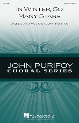 In Winter, So Many Stars - John Purifoy - 2-Part Hal Leonard Octavo