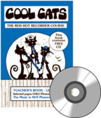 COOL CATS The Red Hot Recorder Course - Level 2 Teacher Book - Jeff Mead - Recorder Bushfire Press /CD