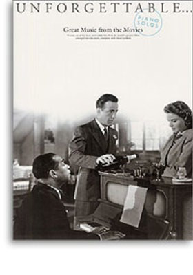 Unforgettable Great Music From The Movies -