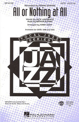 All or Nothing at All - Arthur Altman|Jack Lawrence - SSA Kirby Shaw Hal Leonard Choral Score Octavo