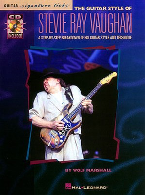 The Guitar Style of Stevie Ray Vaughan - Guitar Hal Leonard Guitar TAB /CD