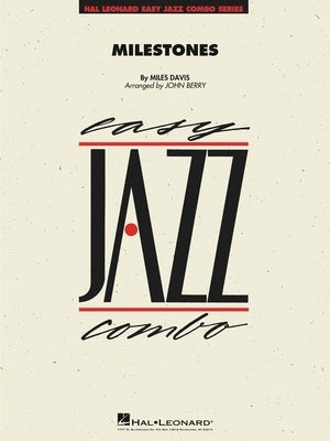 Davis - Milestones Jazz Combo - Jazz Ensemble Grade 2 Score/Parts arranged by Berry Hal Leonard 7013904