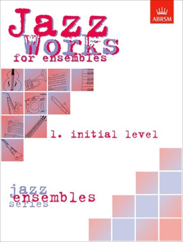 Jazz Works for Ensembles 1 Score Edition Pack