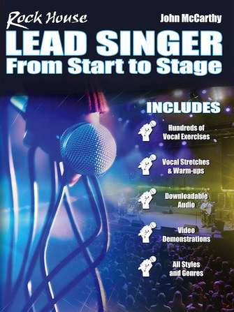 Rock House Lead Singer From Start To Stage - John McCarthy - Rock House
