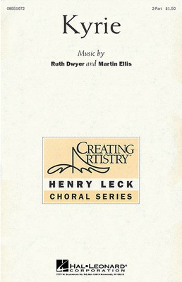 Kyrie - Martin Ellis|Ruth Dwyer - 2-Part Hal Leonard Choral Score Octavo