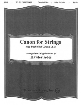 Canon for Strings - Johann Pachelbel - Hawley Ades Hal Leonard String Ensemble Score/Parts