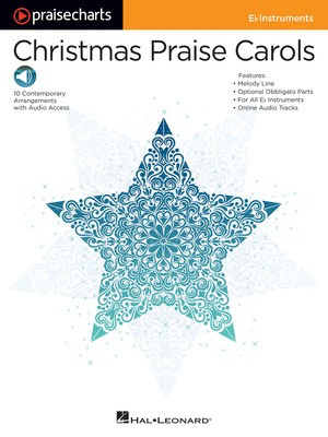 PraiseCharts - Christmas Praise Carols - E-Flat Instruments - Various - Eb Instrument Hal Leonard Sftcvr/Online Audio