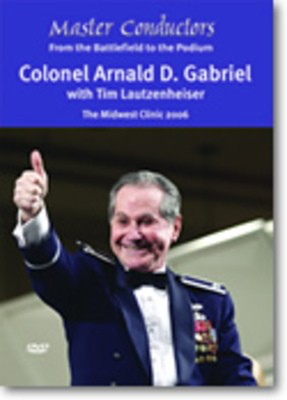 Colonel Arnald D Gabriel Master Conductor Dvd -