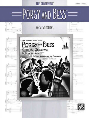 Porgy and Bess - Vocal Selections - DuBose Heyward|George Gershwin - Alfred Music Piano, Vocal & Guitar