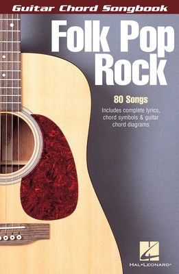 Folk Pop Rock - Guitar Chord Songbook - Guitar|Vocal Hal Leonard Melody Line, Lyrics & Chords