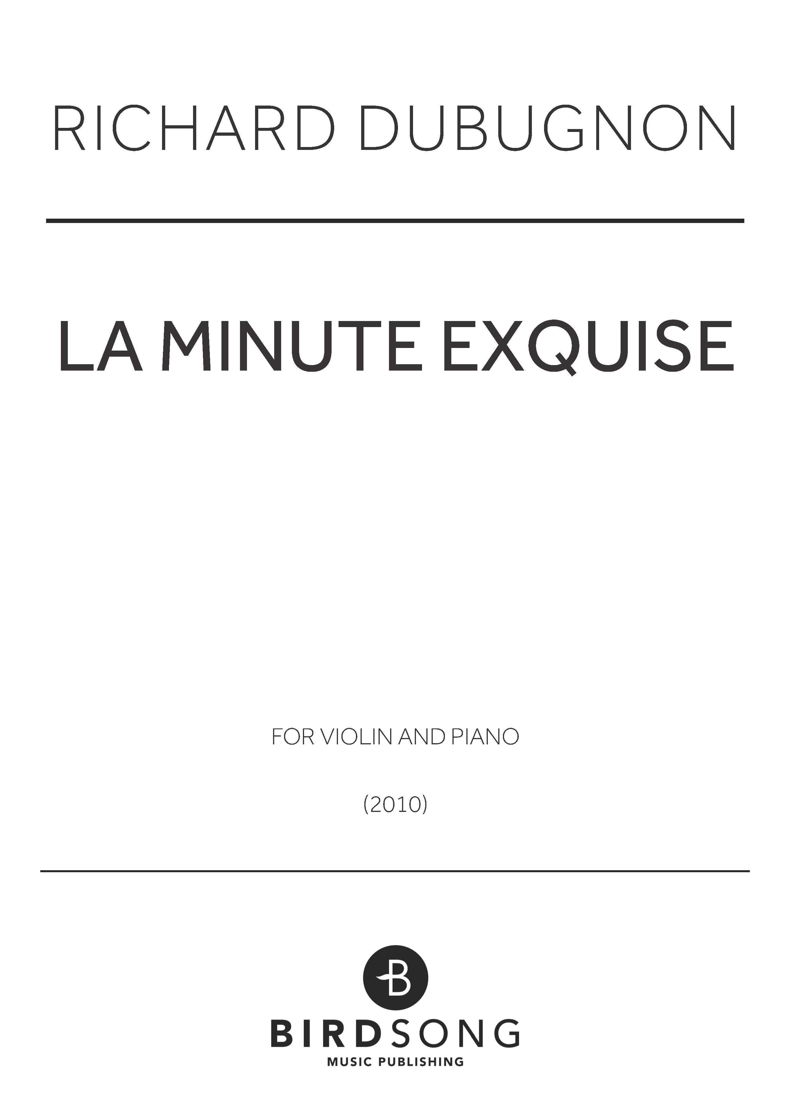 La minute exquise (Ekskize) - Richard Dubugnon - Violin/Piano (Digital Download)