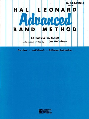 Hal Leonard Advanced Band Method - Trombone - Harold W. Rusch - Trombone Hal Leonard