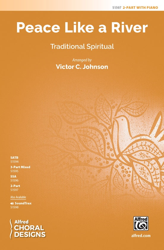 Peace Like a River - 2 Part Treble Choral Octavo (Digital Download)
