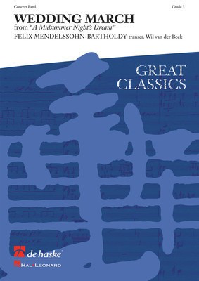 Wedding March (from A Midsummer's Night Dream) - Score and Parts - Felix Bartholdy Mendelssohn - De Haske Publications Score/Parts