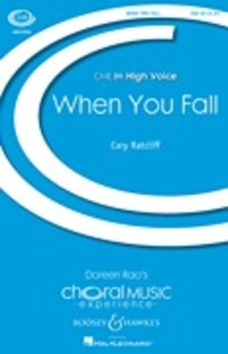 When You Fall - CME In High Voice - Cary Ratcliff - SSA Boosey & Hawkes Octavo