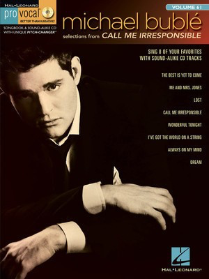 Michael Buble - Call Me Irresponsible - Pro Vocal Men's Edition Volume 61 - Vocal Hal Leonard /CD