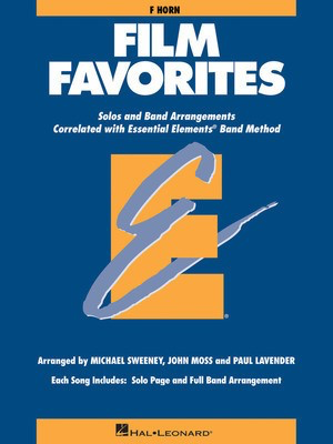 Film Favorites - F Horn - Various - French Horn Sheet Music John Moss|Michael Sweeney|Paul Lavender Hal Leonard