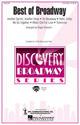 Best of Broadway (Medley) - 3-Part Mixed Roger Emerson Hal Leonard Choral Score Octavo