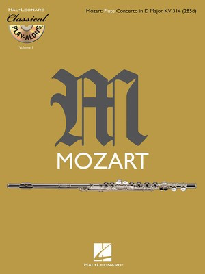 Flute Concerto in D Major, K. 314 - Classical Play-Along Volume 1 - Wolfgang Amadeus Mozart - Flute Hal Leonard /CD