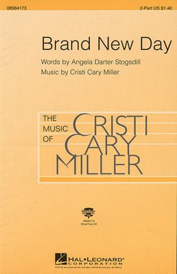 Brand New Day - Angela Darter Stogsdill|Cristi Cary Miller - 2-Part Hal Leonard Octavo
