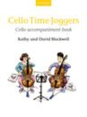 Cello Time Joggers - Cello Accompaniment Book by Blackwell New 2014 Oxford 9780193401181