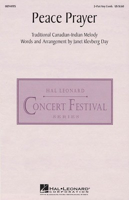 Peace Prayer - 2-Part Janet Klevberg Day Janet Klevberg Day Hal Leonard Choral Score Octavo