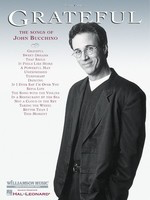 Grateful - The Songs of John Bucchino - Guitar|Piano|Vocal Hal Leonard Piano, Vocal & Guitar