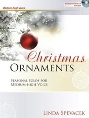 Christmas Ornaments Medium - High Voice Bk/Cd -