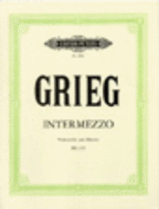 Grieg - Intermezzo EG115 - Cello/Piano Accompaniment - Peters EP8694