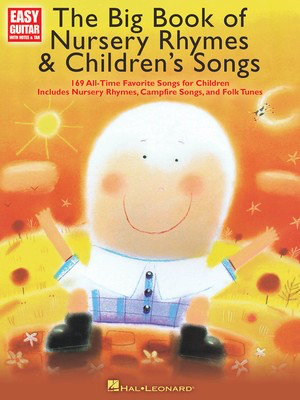 The Big Book of Nursery Rhymes & Children's Songs - Easy Guitar with Notes & Tab - Various - Guitar Hal Leonard Easy Guitar with Notes & TAB