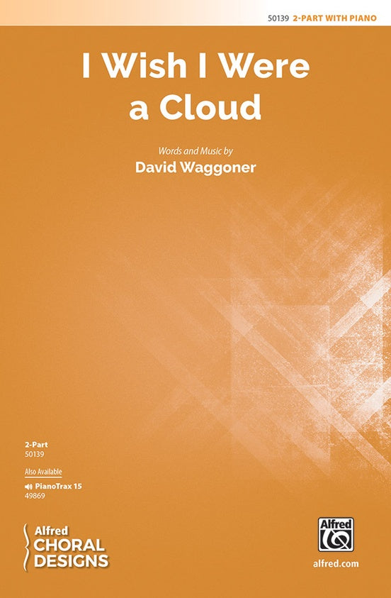 I Wish I Were a Cloud - 2 Part Treble Choral Octavo (Digital Download)