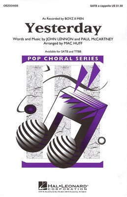 Yesterday - John Lennon|Paul McCartney - TTBB Mac Huff Hal Leonard Choral Score Octavo
