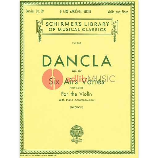 Dancla - 6 Airs Varies Op89 - Violin/Piano Accompaniment Schirmer 50256340