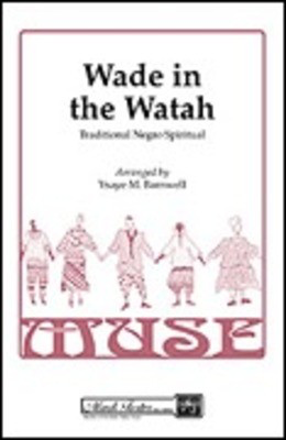 Wade in the Watah - SSAA Ysaye M. Barnwell Shawnee Press Choral Score Octavo