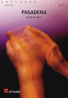 Pasadena - Jacob de Haan - De Haske Publications Score/Parts