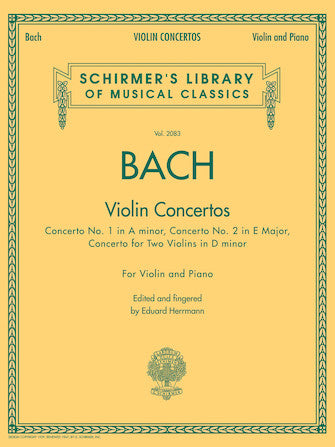 Bach - Violin Concertos - Violin/Piano Accompaniment edited by Herrmann Schirmer 50486769