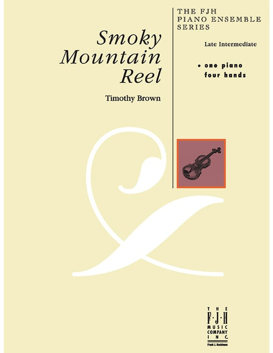 Smoky Mountain Reel - Piano (Digital Download)