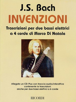 J.S. Bach - Inventions - Transcriptions for 2 Four-String Electric Basses - Johann Sebastian Bach - Bass Guitar Ricordi Guitar Duet CD-ROM