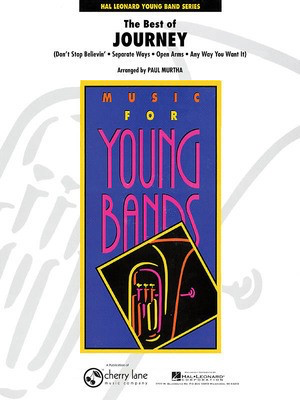 The Best of Journey - Paul Murtha Cherry Lane Music Score/Parts