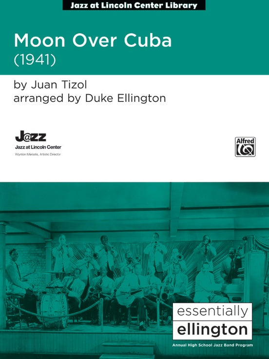 Moon over Cuba - Jazz Ensemble Conductor Score & Parts (Digital Download)